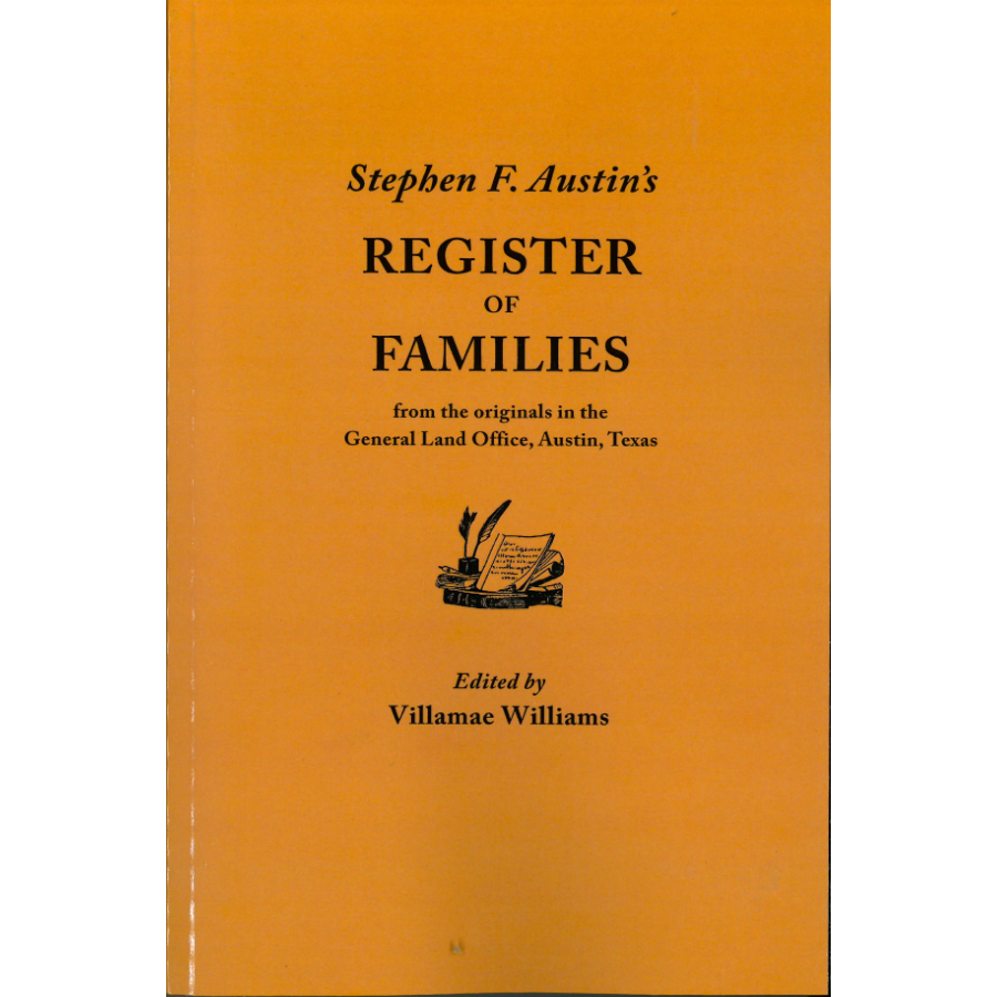 Stephen F. Austin's Register of Families