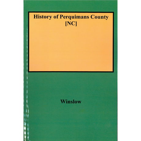 History of Perquimans County [North Carolina]