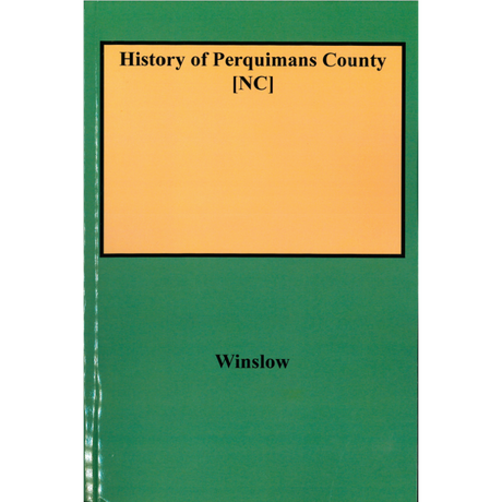 History of Perquimans County [North Carolina]