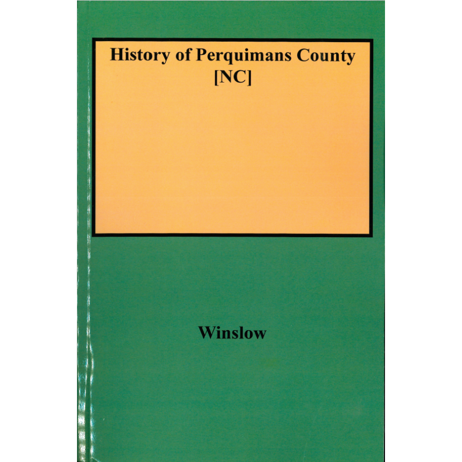 History of Perquimans County [North Carolina]