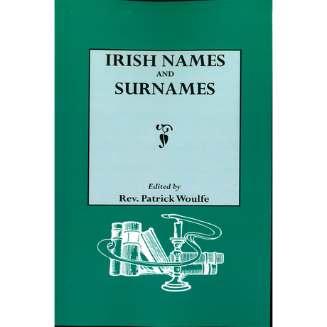 Irish Names and Surnames, Sloinnte Gaelheal Is Gall