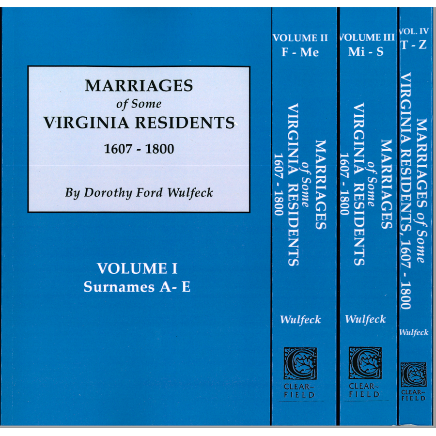 Marriages of Some Virginia Residents, 1607-1800 [4 volumes]