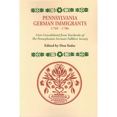 Pennsylvania German Immigrants, 1709-1786
