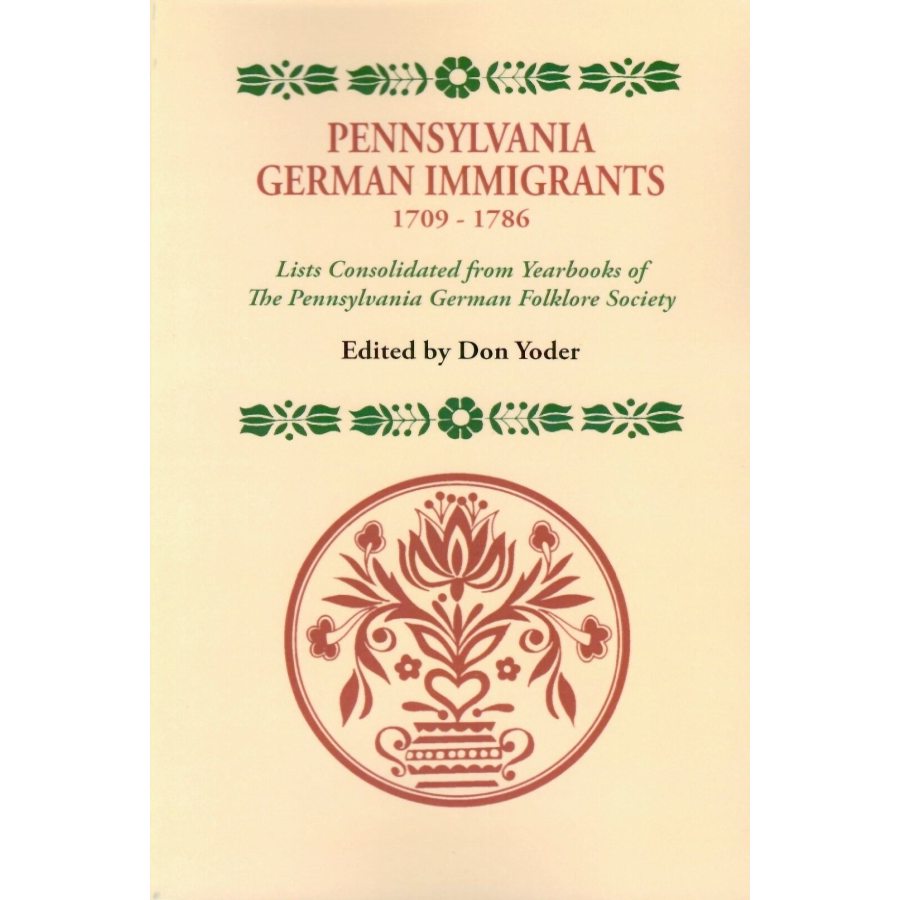 Pennsylvania German Immigrants, 1709-1786