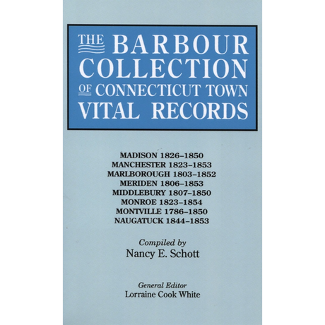 The Barbour Collection of Connecticut Town Vital Records Volume 25