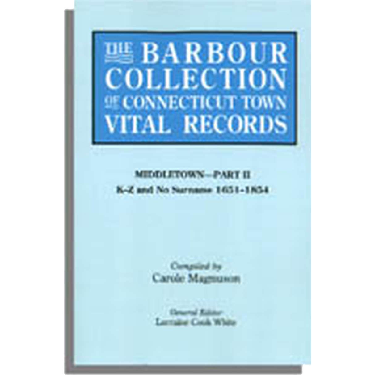 The Barbour Collection of Connecticut Town Vital Records Volume 27