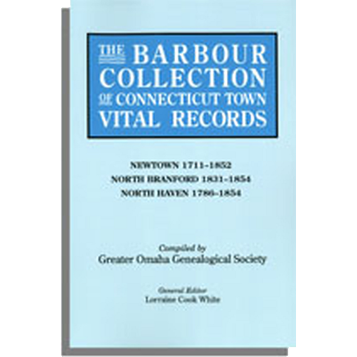 The Barbour Collection of Connecticut Town Vital Records Volume 31