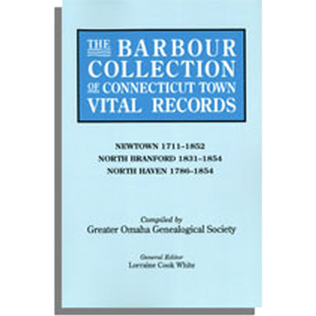 The Barbour Collection of Connecticut Town Vital Records Volume 31