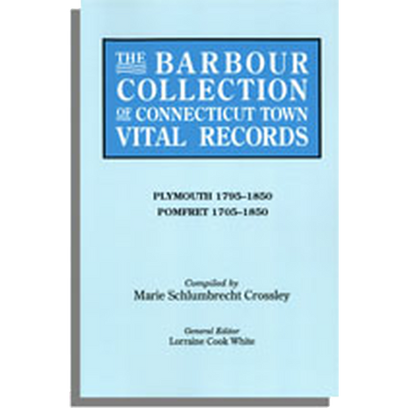 The Barbour Collection of Connecticut Town Vital Records Volume 34