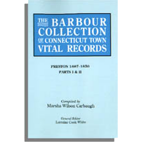 The Barbour Collection of Connecticut Town Vital Records Volume 35