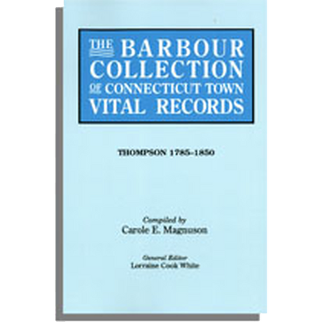 The Barbour Collection of Connecticut Town Vital Records Volume 46