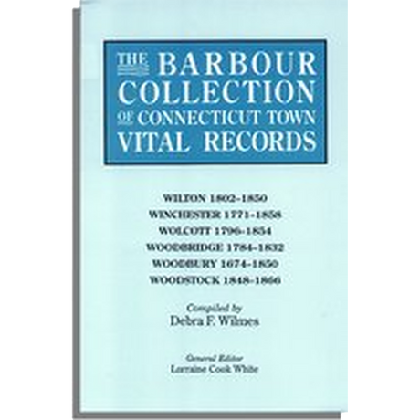 The Barbour Collection of Connecticut Town Vital Records Volume 53