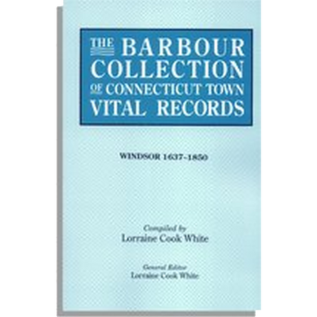 The Barbour Collection of Connecticut Town Vital Records Volume 55