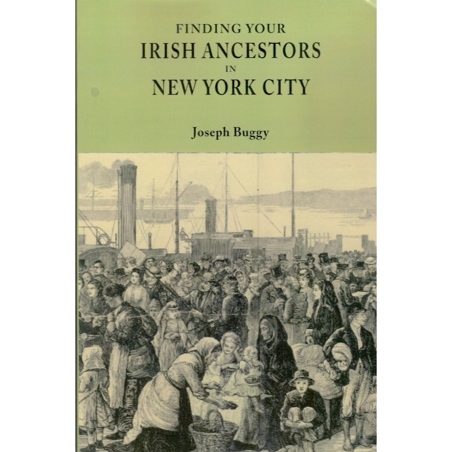 Finding Your Irish Ancestors in New York City