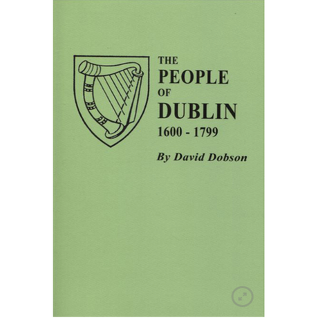 The People of Dublin, 1600-1799