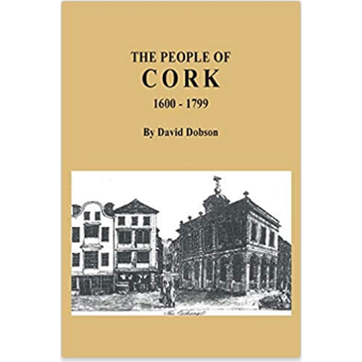 People of Cork 1600-1799