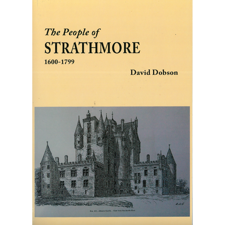 The People of Strathmore, 1600-1799