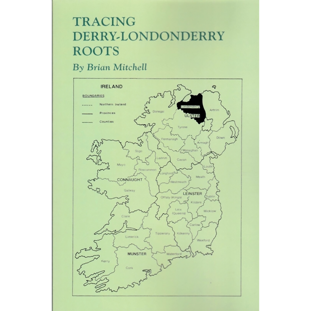 Tracing Derry-Londonderry Roots