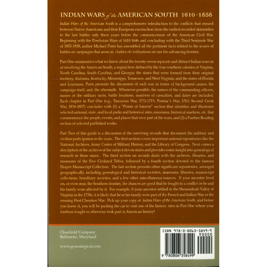 Indian Wars of the American South, 1610-1858: A guide for Genealogists and Historians back cover