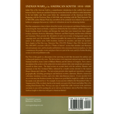 Indian Wars of the American South, 1610-1858: A guide for Genealogists and Historians back cover