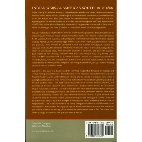 Indian Wars of the American South, 1610-1858: A guide for Genealogists and Historians back cover