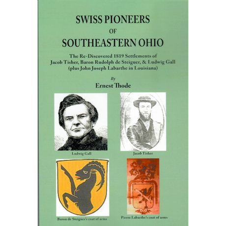 Swiss Pioneers of Southeastern Ohio