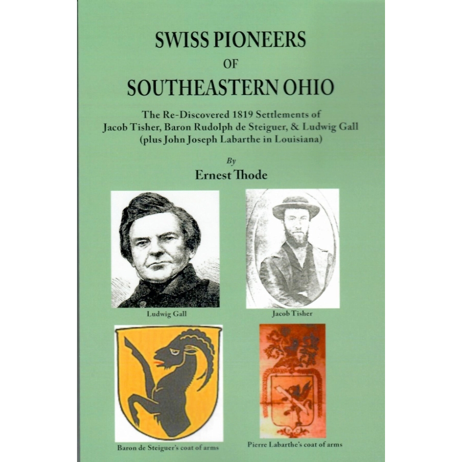 Swiss Pioneers of Southeastern Ohio