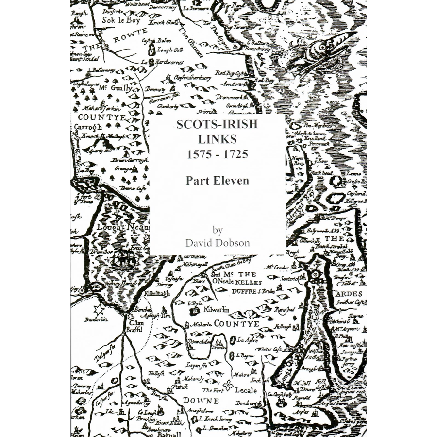 Scots-Irish Links, 1575-1725, Part 11