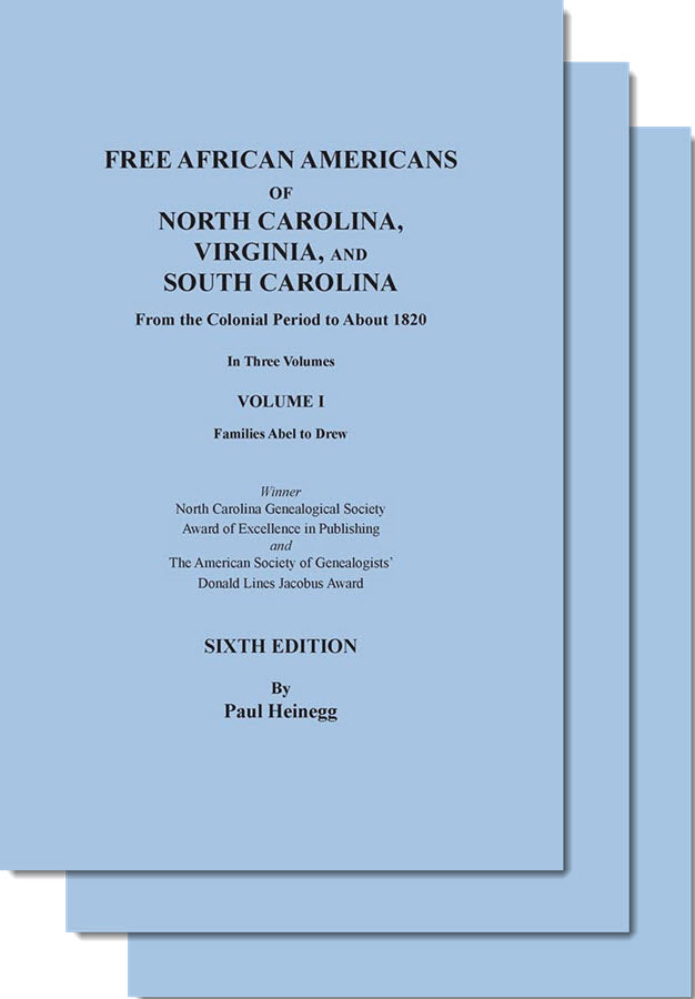 Free African Americans of North Carolina, Virginia, and South Carolina, Sixth Edition 3 volume set