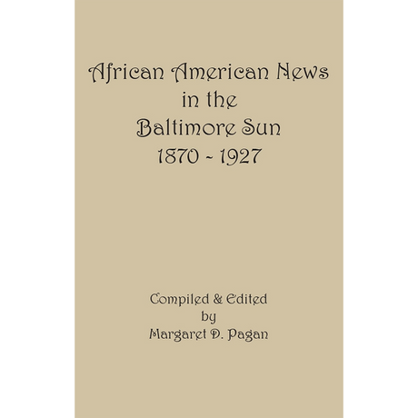 African American News in the Baltimore Sun, 1870-1927