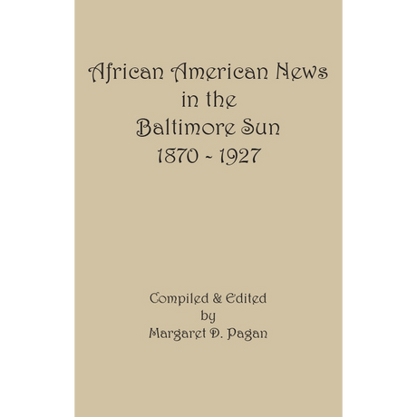 African American News in the Baltimore Sun, 1870-1927