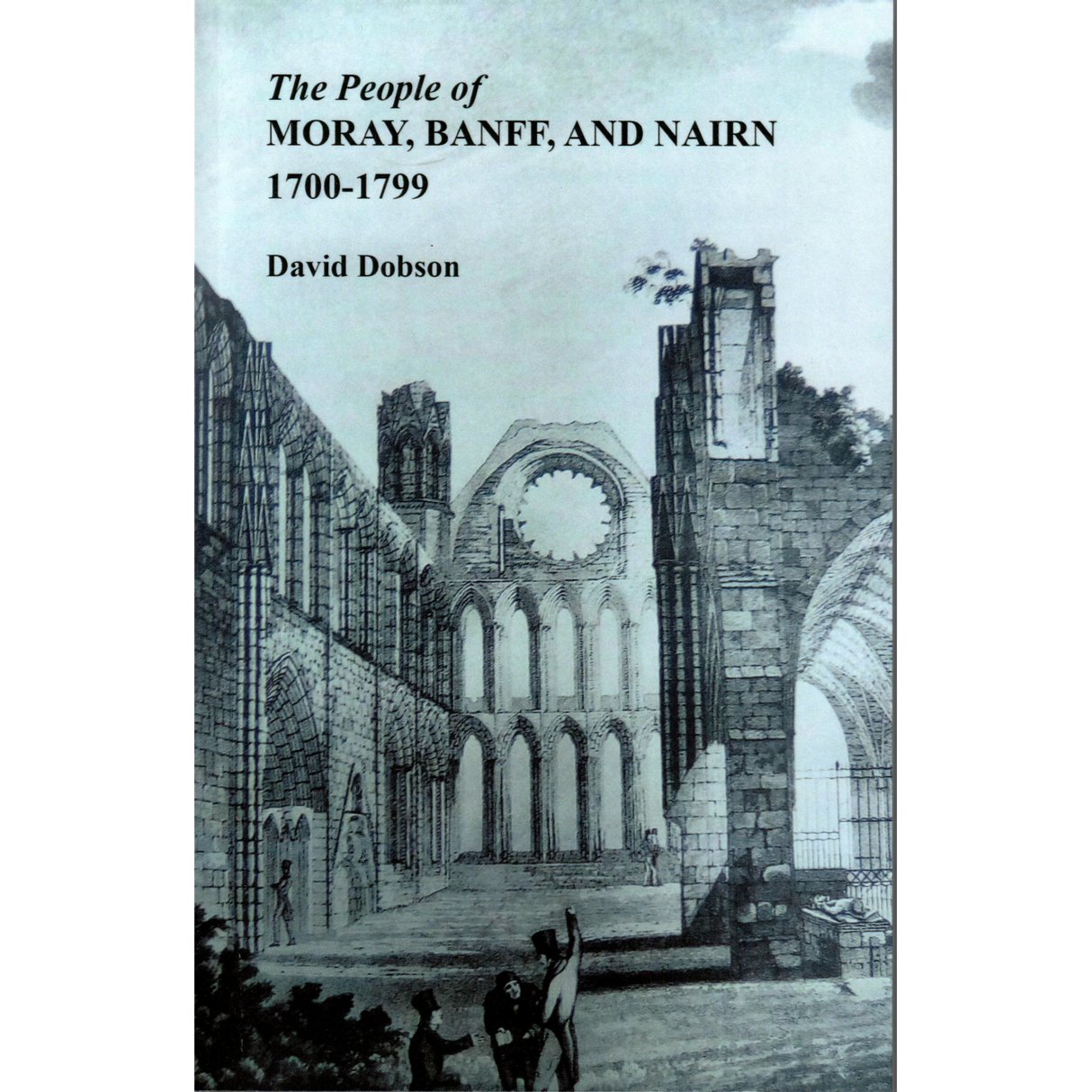 The People of Moray, Banff, and Nairn