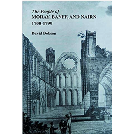 The People of Moray, Banff, and Nairn