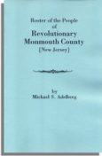 Roster of the People of Revolutionary Monmouth County [New Jersey]