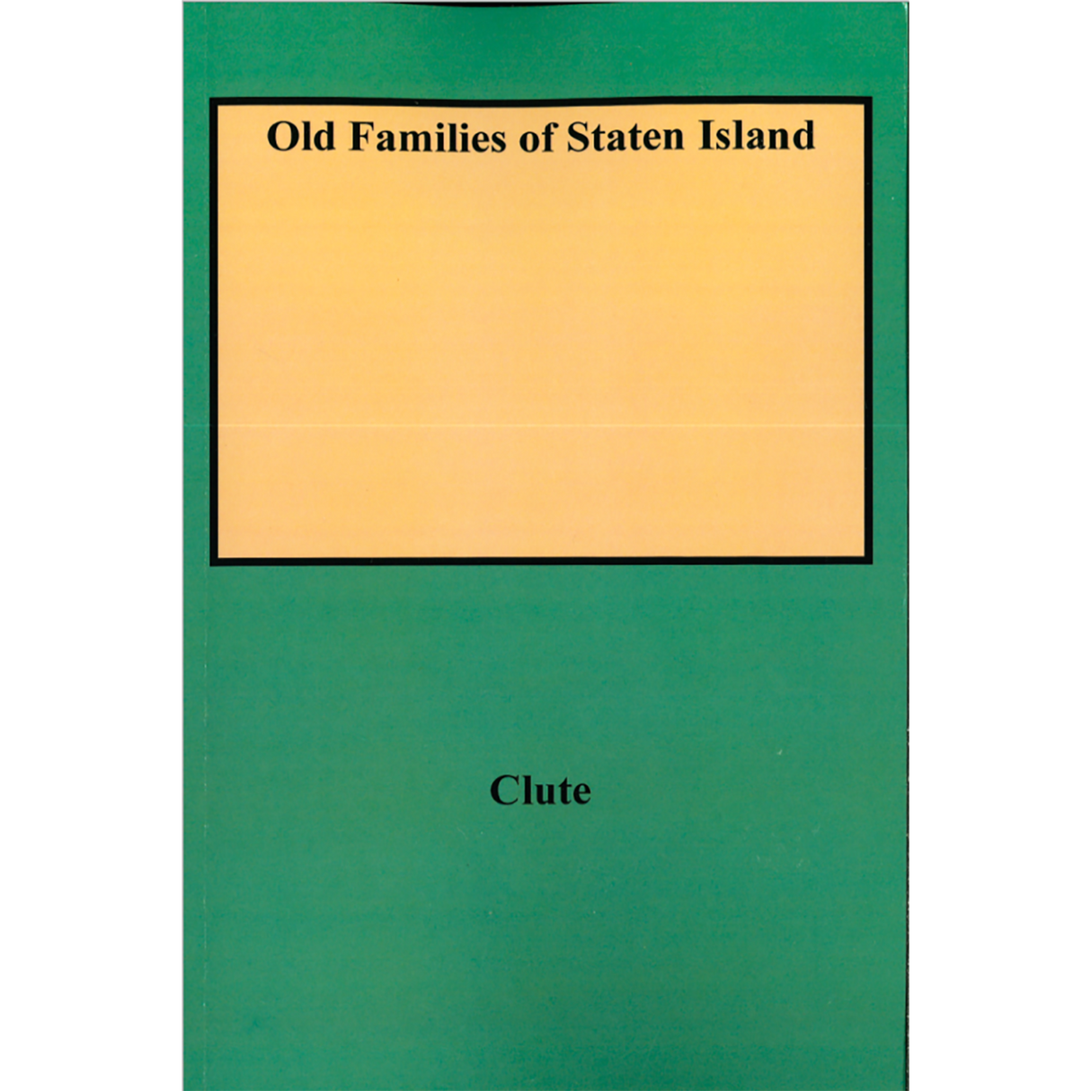 Old Families of Staten Island
