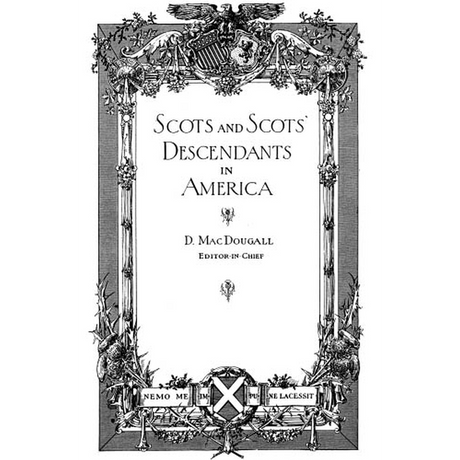 Scots and Scots' Descendants in America