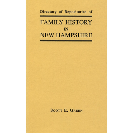 Directory of Repositories of Family History in New Hampshire