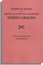 Marriage Bonds of Tryon and Lincoln Counties, North Carolina [paper]