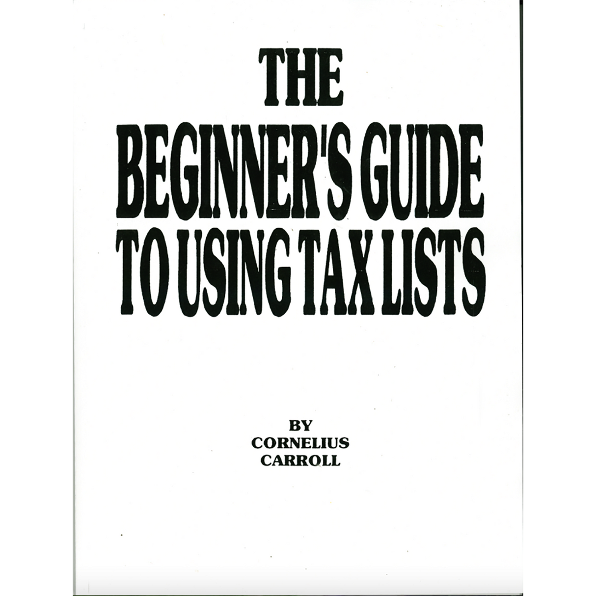 The Beginner's Guide to Using Tax Lists