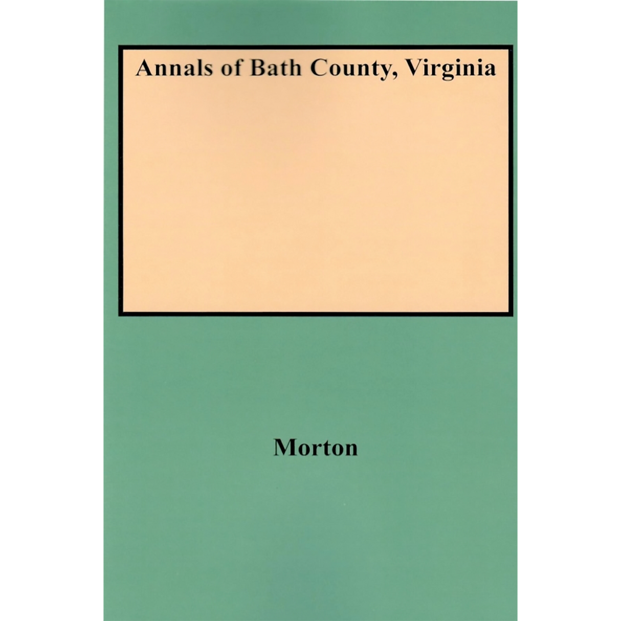 Annals of Bath County, Virginia