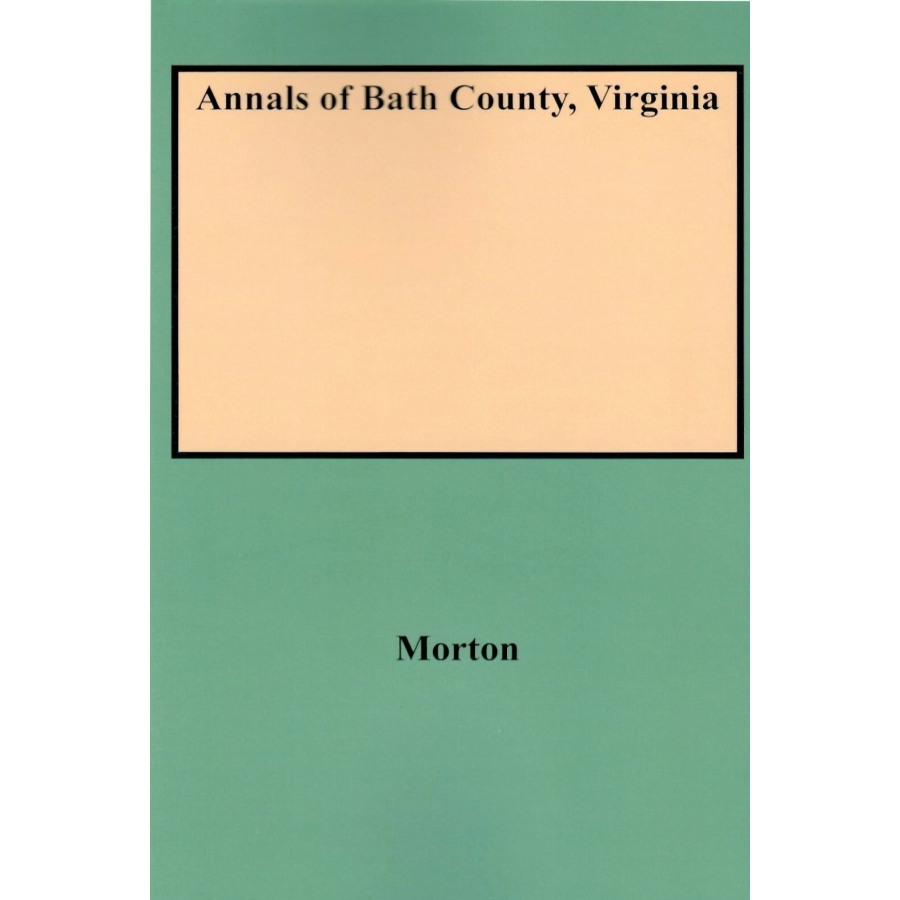 Annals of Bath County, Virginia