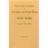 Historic Homes and Institutions and Genealogical and Family History of New York - Four Volumes