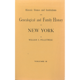 Historic Homes and Institutions and Genealogical and Family History of New York - Four Volumes