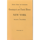 Historic Homes and Institutions and Genealogical and Family History of New York - Four Volumes