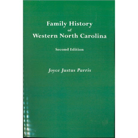 Family History of Western North Carolina, Second Edition