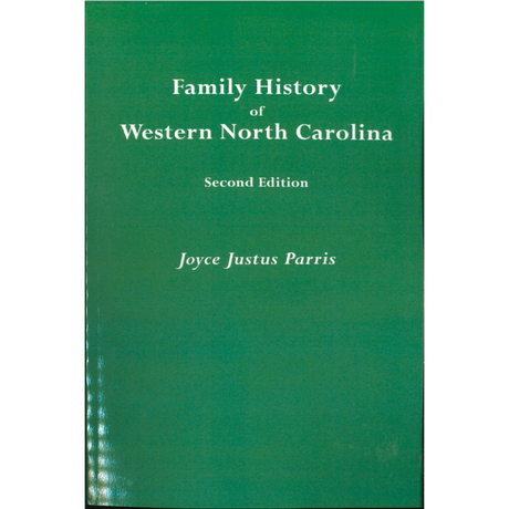 Family History of Western North Carolina, Second Edition