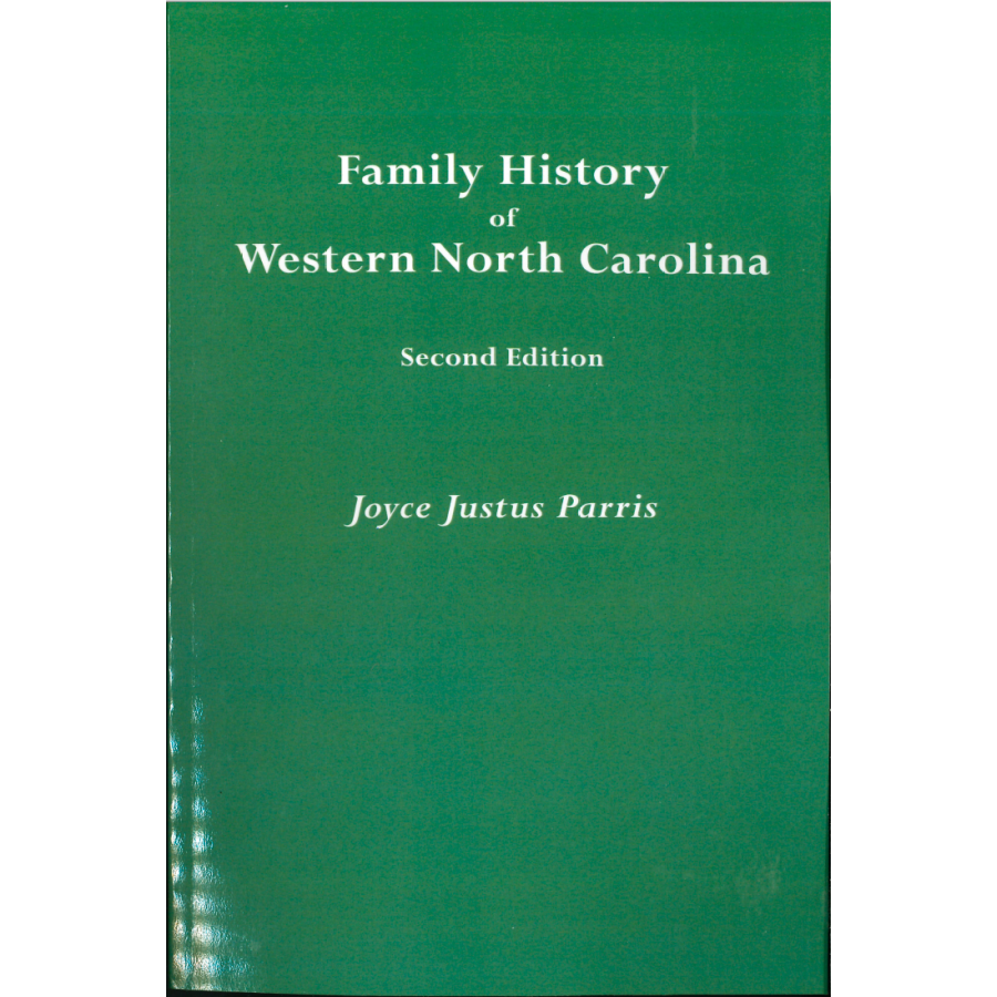 Family History of Western North Carolina, Second Edition