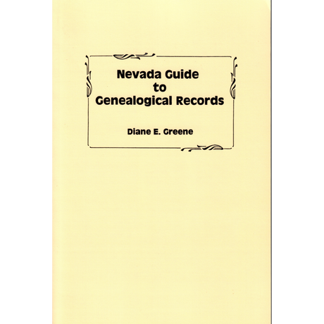 Nevada Guide to Genealogical Records
