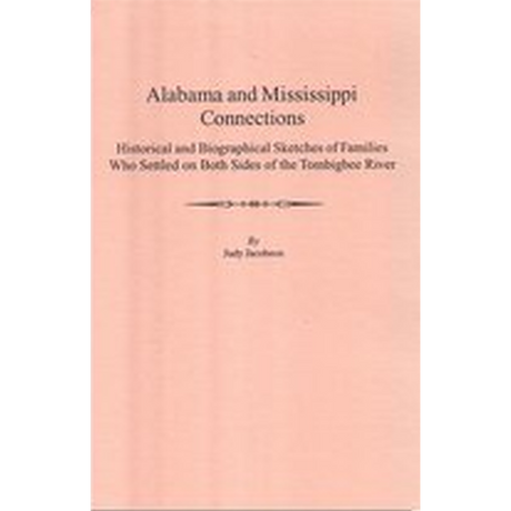 Alabama and Mississippi Connections