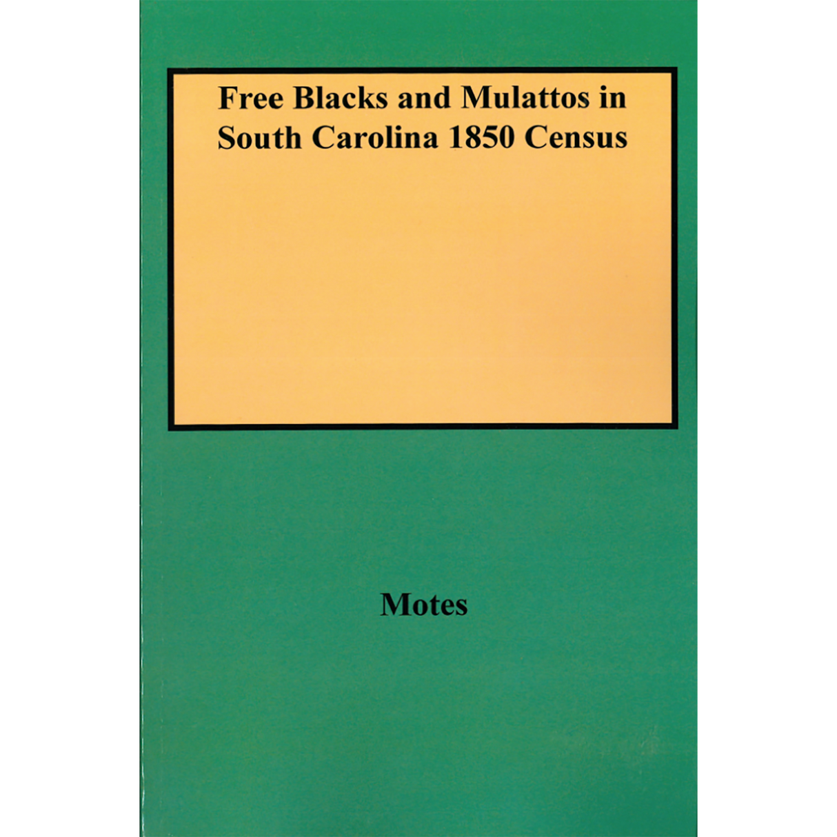 Free Blacks and Mulattos in South Carolina 1850 Census
